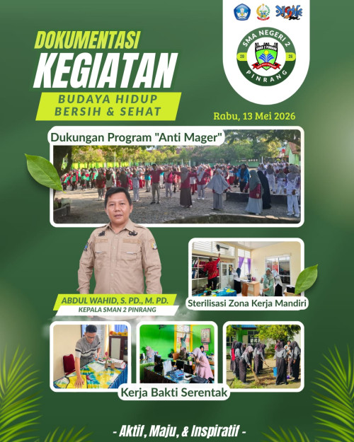 Dukung Program Anti Mager : Budaya Bersih dan Sehat - (Ada 1 foto)